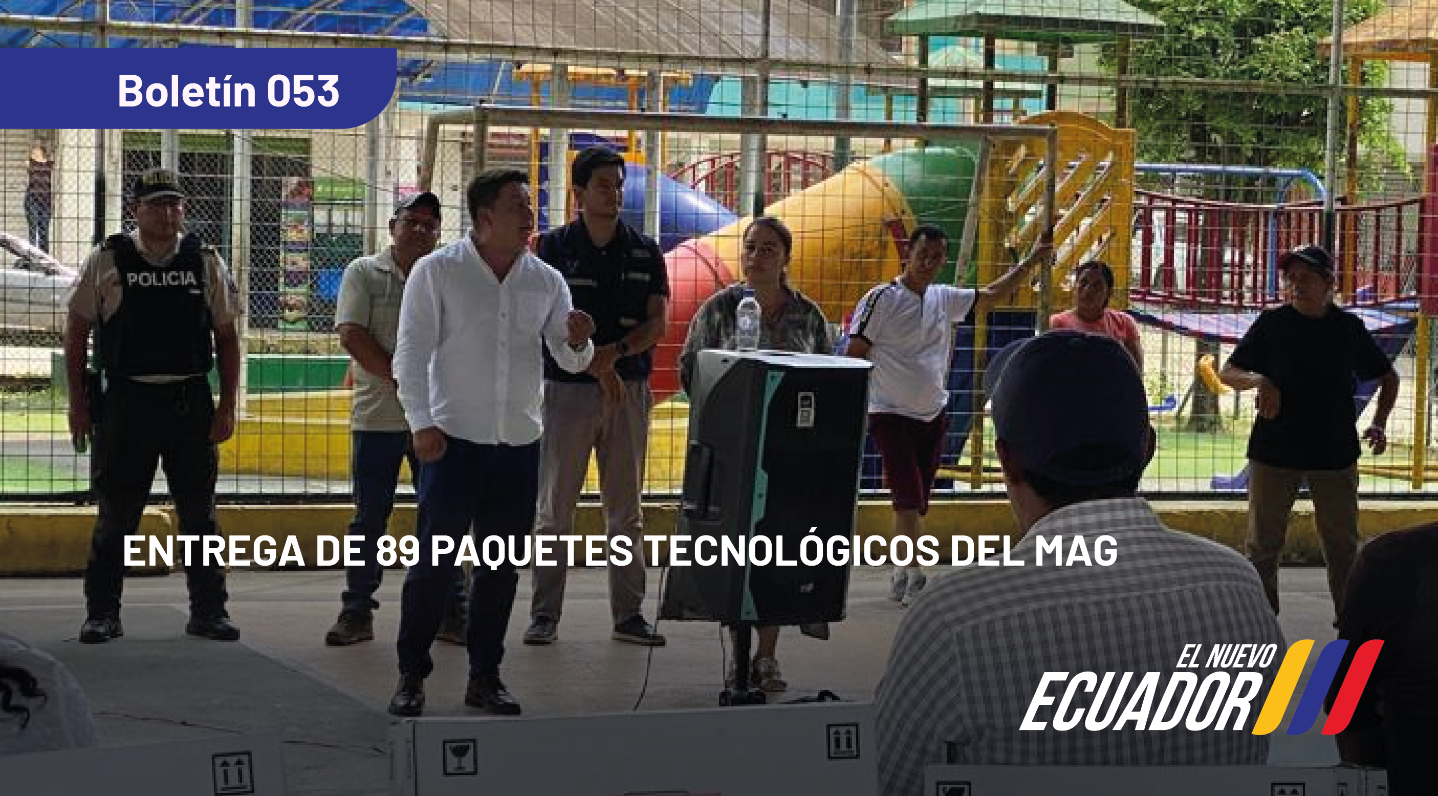 ENTREGA DE 89 PAQUETES TECNOLÓGICOS DEL MAG